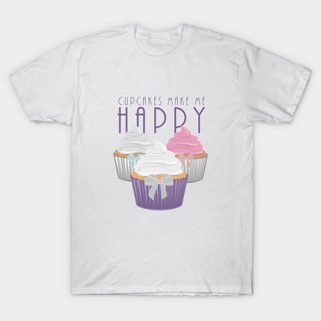 Cupcakes Make Me Happy T-Shirt by adamzworld